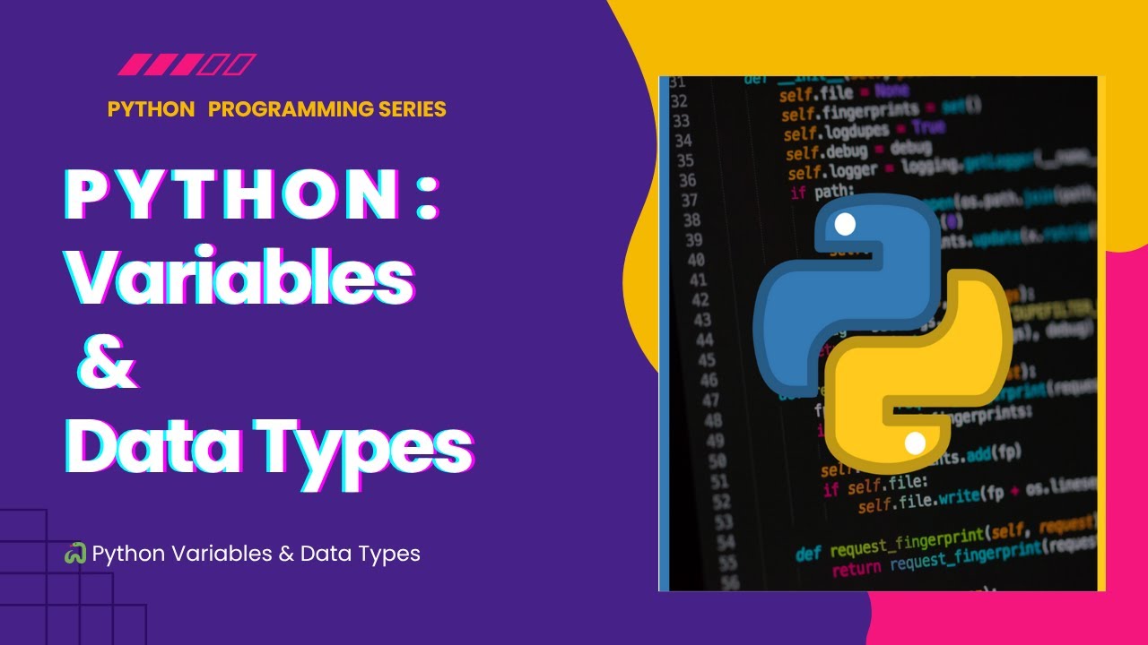 Python 03: Variables and Data Types Explained | Learn Python for ...