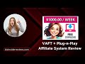 VAFT + Plug-n-Play Affiliate System Review + Premium Bonuses