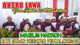 Download Lagu (SHOLAWAT TERBARU) BUSROLANA \u0026 YAA ROBBI BIL MUSHTHOFA - Majelis Hadroh Jati Sumo Negoro Pekalongan MP3