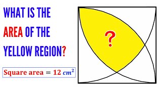 Math Olympiad | Find area of the Yellow shaded region? | (Quarter circles and square) | #math #maths