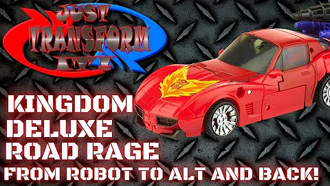 JUST TRANSFORM IT!: Kingdom Deluxe Road Rage