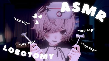 【ASMR】sweet nurse gives you a lobotomy | mic rubbing, plastic tapping, gloves and more...