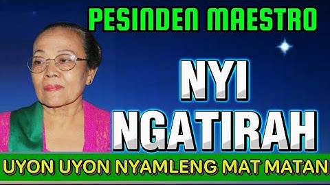 GENDING JAWA KLASIK - NYI NGATIRAH  #uyonuyonnyamlengmatmatan  #sindenkondang #sindenwayang