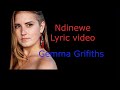 Gemma Grifiths Ndinewe Lyric video
