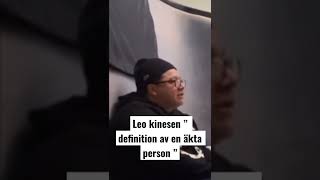 Leo Kinesen definition av en äkta person