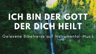 Ich bin der Gott, der dich heilt (Hörbeispiel)