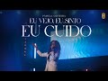 Pâmela Oliveira Eu Vejo Eu Sinto Eu Cuido Ao Vivo Pâmela Oliveira Eu Vejo Eu Sinto Eu Cuido Ao Vivo