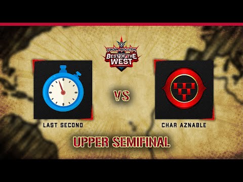 Last Second vs Char Aznable | Best of the West | Upper Bracket Semifinal