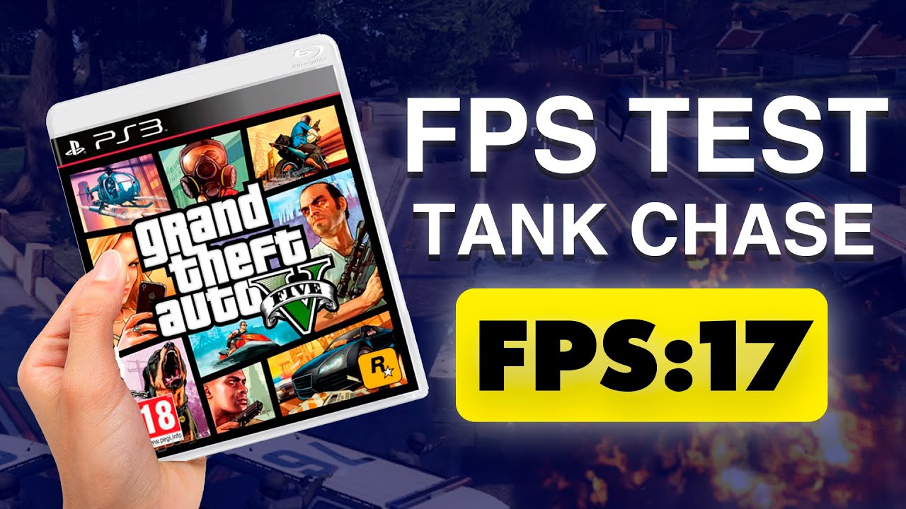 GTA V PS3 FPS Test 5-Star Tank Chase 🔥Performance TEST GTA V on