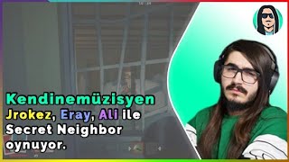 Kendine Müzisyen - Erik Dalıyla Secret Neighbor Oynuyor (27 Haziran 2020)