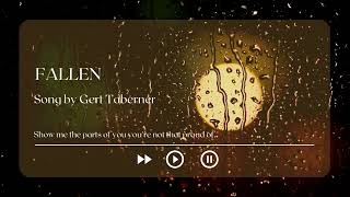 Fallen - Gert Taberner (1hour loop)