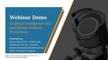 CITI Program Webinar Demo - Artificial Intelligence (AI) and Human Subject Protections