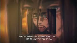 Linked Horizon - to you 2000… or… 20000 years from now… // sped up