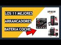 ⚡️ TOP 11 Mejores ARRANCADORES de COCHE Bateria (Starter | Booster) de Amazon
