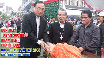 Đại hội khuyết tật 2019 _ Đón tiếp - Tư vấn sức khỏe - Khám bệnh và phát thuốc