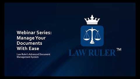 The Easy Button in Document Management for Law Firms - Law Ruler Legal CRM for Attorneys