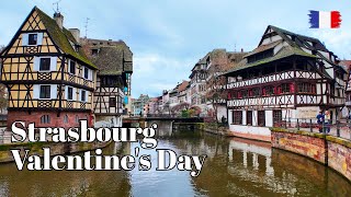 🇫🇷 Strasbourg, France - Walking Tour on Valentine's Day💖