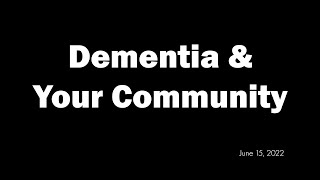 Dementia & Your Community