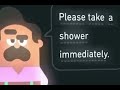 please take a shower immediatley