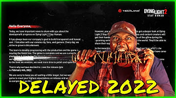 Dying Light 2 DELAYED REACTION