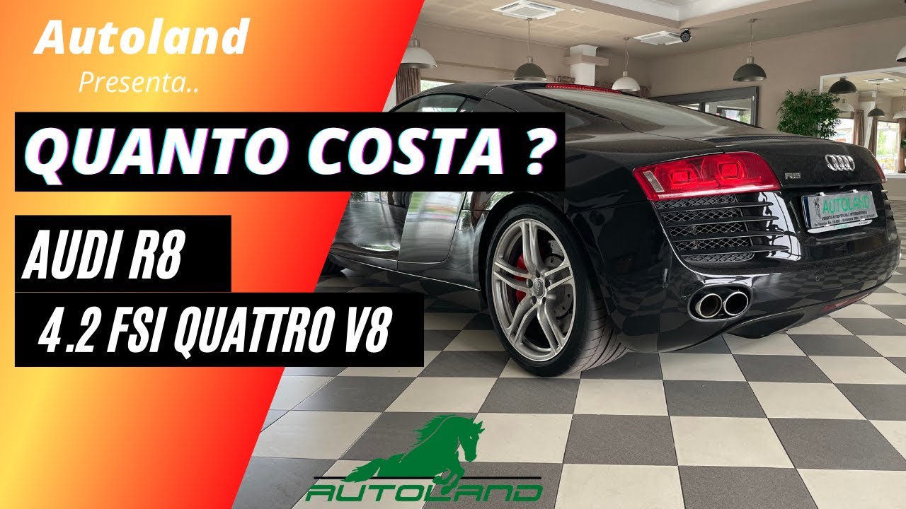 Quanto Costa Mantenere Un Audi R8
