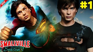 Smallville S1E1 | Tempest Vortex Part 1 | The Smallville Season 1 part 1 Explain In hindi  @Desibook