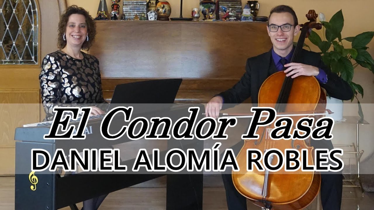 El Condor Pasa - Daniel Alomía Robles | 🎵 Sheet Music Cello & Piano - Duo Klachello 🎹🎻 El Condor Pasa - Daniel Alomía Robles | 🎵 Sheet Music Cello & Piano - Duo Klachello 🎹🎻