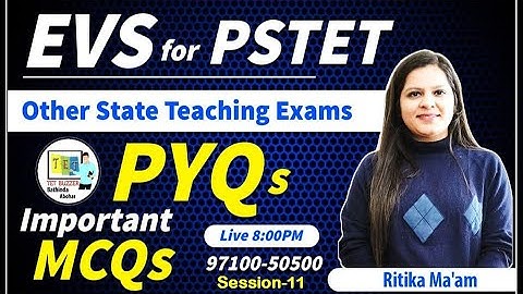 EVS For PSTET 2024 | Class-11 | PSTET EVS Most Expected Questions | PSTET Paper 1 EVS Preparation