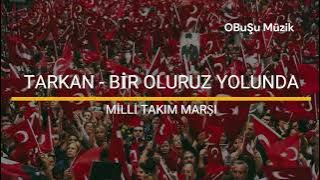 Tarkan - Bir Oluruz Yolunda (Sözleri - Lyrics) | Arar buluruz izini bilirsin zır deliyiz biz
