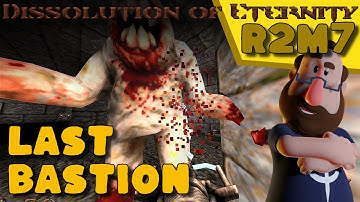 Quake Dissolution of Eternity R2M7 - Last Bastion [ NO COMMENTARY ]