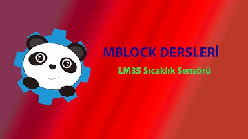 14.Ders LM35 Sıcaklık Sensörü