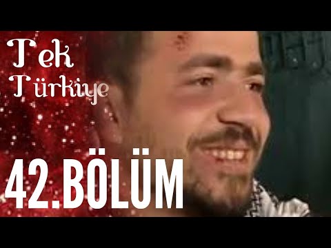 Tek Türkiye 42.Bölüm İzle