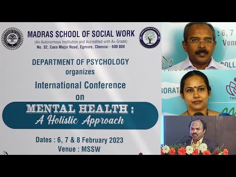 International Conference on 'Mental Health - A Holistic approach' 6-8 February 2023  #MentalHealth