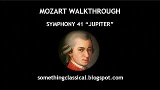 MOZART - SYMPHONY 41 JUPITER (full analysis) NEW VERSION!