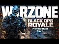 🔴LIVE WARZONE I Black Ops Royale I Day 4 Monday Hunt
