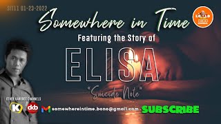 ELISA'S STORY | Huwag Sakalin ang Pagibig | SIT 11