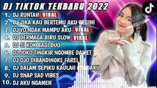 DJ TIKTOK TERBARU 2022 - DJ RUNTAH X BIWIR BEREM BEREM JAWER HAYAM X TIARA VIRAL FUL BAS TERBARU