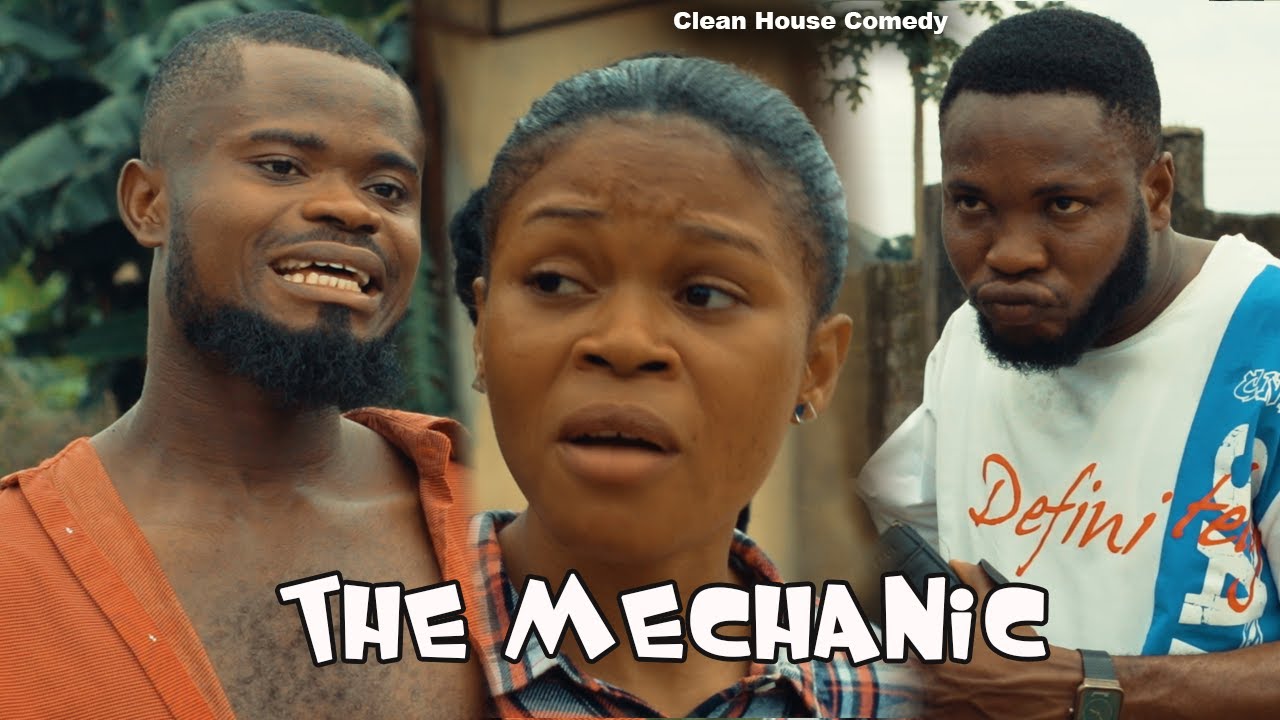 THE MECHANIC [CLEAN HOUSE COMEDY] EPISODE 143 - YouTube