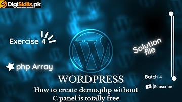 Digiskill Wordpress Exercise 4 Batch 4 | Wordpress exercise 4 batch 4 solution