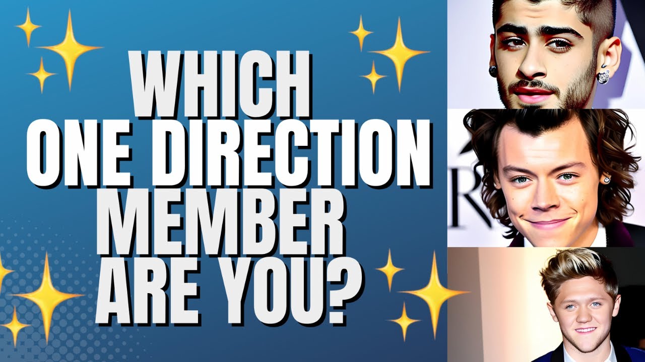 Which One Direction Member Are You? YouTube