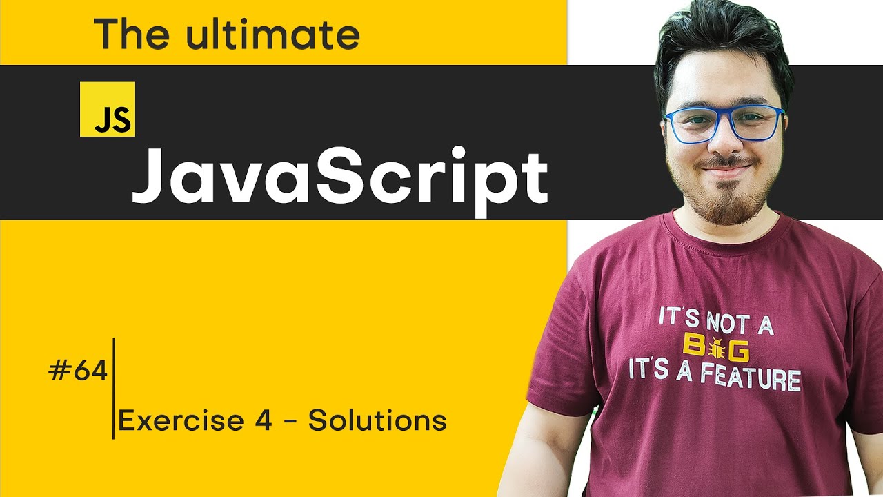 Exercise 4: Solutions & Shoutouts | JavaScript Tutorial in Hindi #64 ...