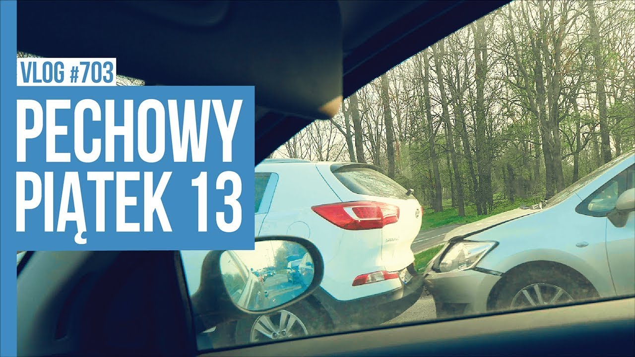 pechowy-pi-tek-13-vlog-703-youtube