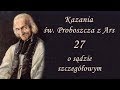 Kazania Św. Proboszcza z Ars #27 - O sądzie szczegółowym