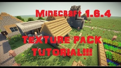 How to install Minecraft Texture Packs 1.6.4 (Windows 8)
