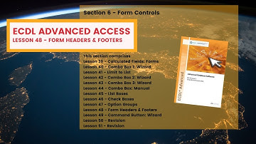 ECDL Advanced ACCESS Lesson 48 Form Headers and Footers