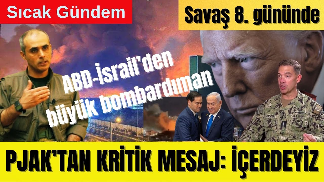 PJAK: İÇERİDEYİZ – ABD VE İSRAİL İRAN’A KARA OPERASYONU MU YAPIYOR?