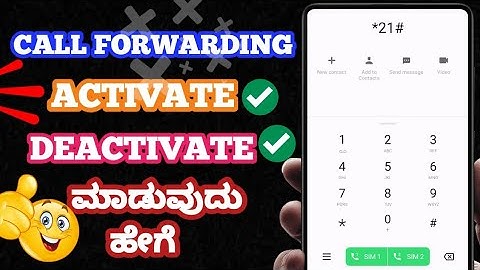 CALL FORWARDING ACTIVATE AND DEACTIVATE CODE IN KANNADA
