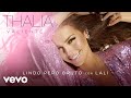 Thalia, Lali - Lindo Pero Bruto (Audio)
