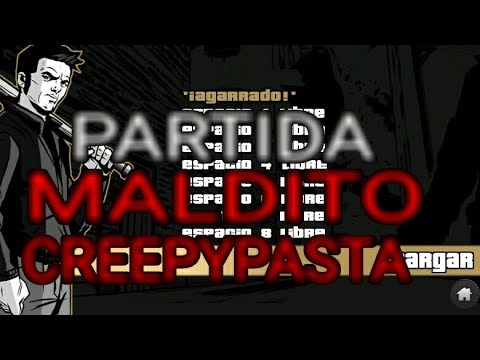 LA PARTIDA MALDITA  DE GTA 3 [CREEPYPASTA]