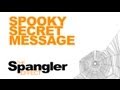 The Spangler Effect - Spooky Secret Message Season 01 Episode 37